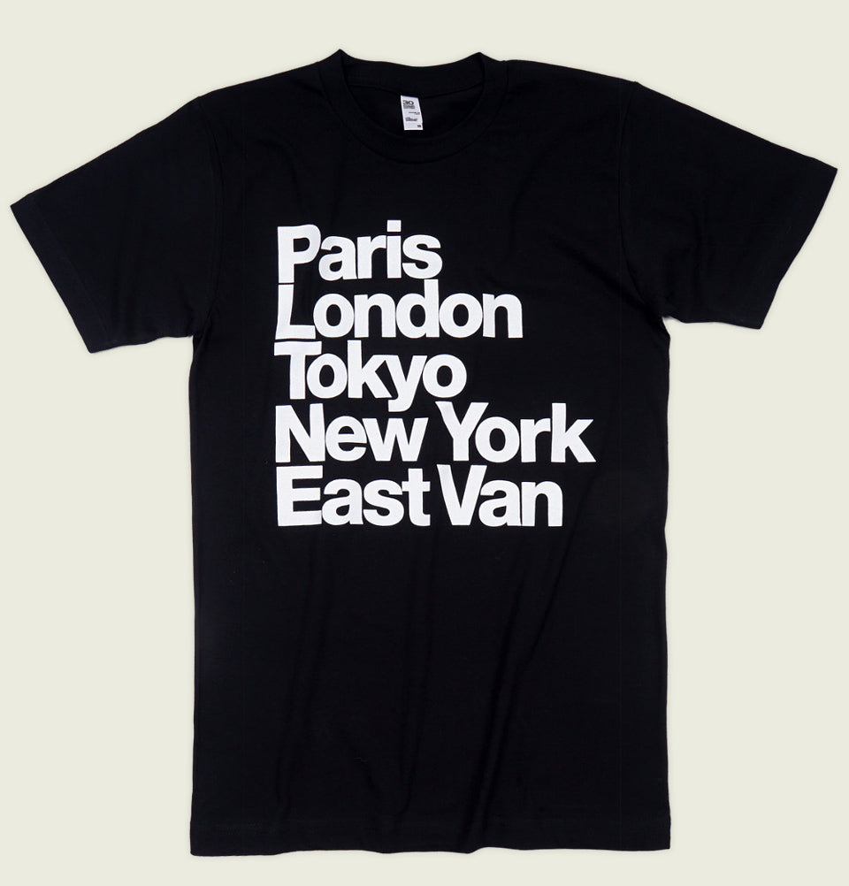 PARIS LONDON TOKYO NEW YORK EAST VAN Unisex T-shirt - EastVan.Supply - Tees.ca