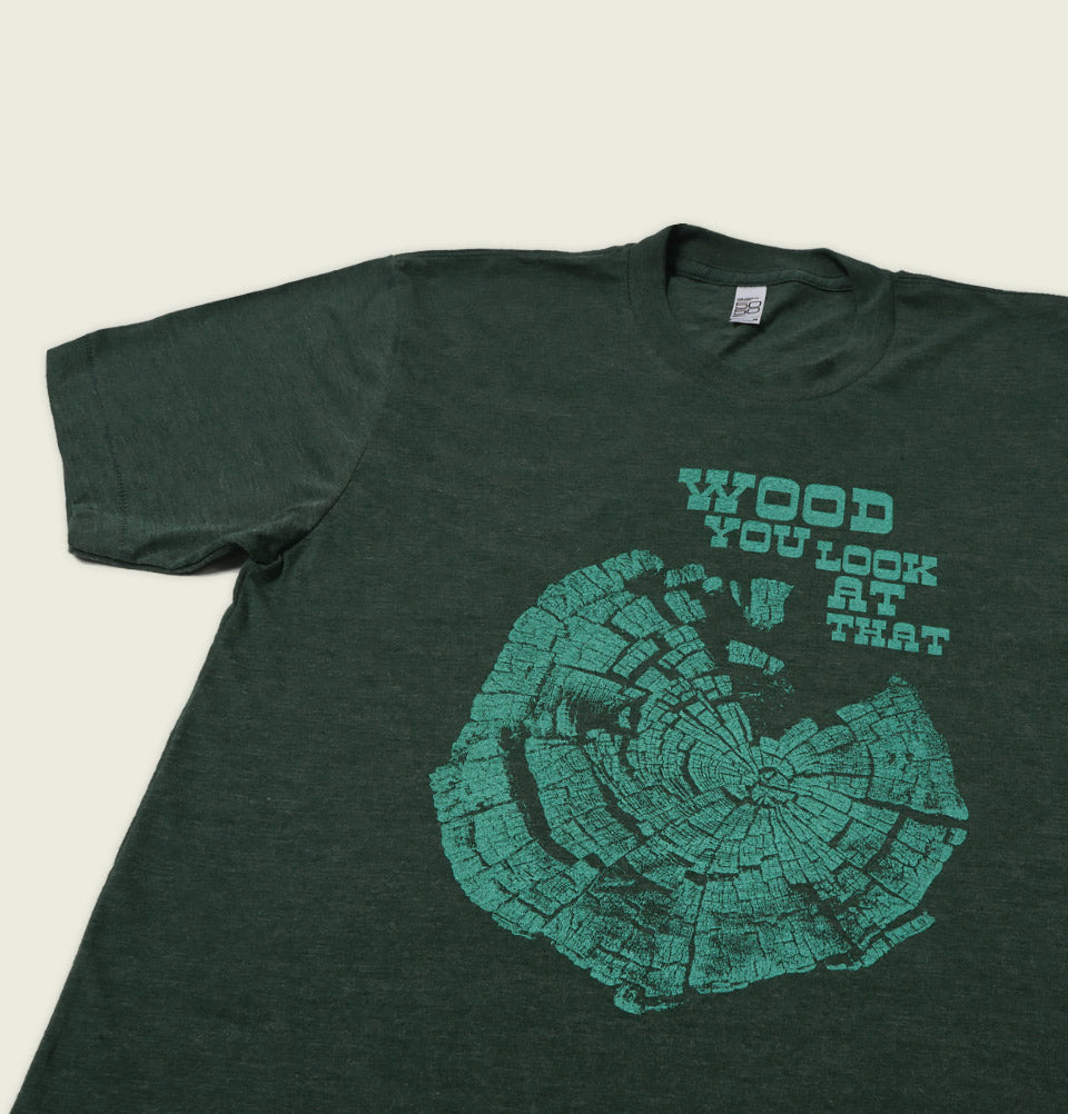 WOOD YOU LOOK AT THAT Unisex T-shirt - Alter Jack - Tees.ca