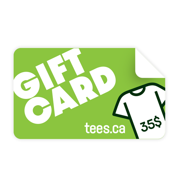 Gift Card - Tees.ca - Tees.ca