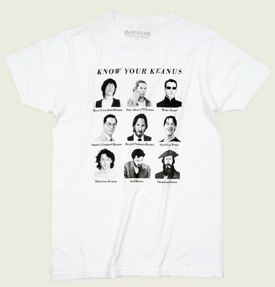KNOW YOUR KEANUS White Unisex t-shirt - Headline - Tees.ca