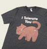 I TOLERATE YOU Unisex T-shirt - Tobe Fonesca - Tees.ca